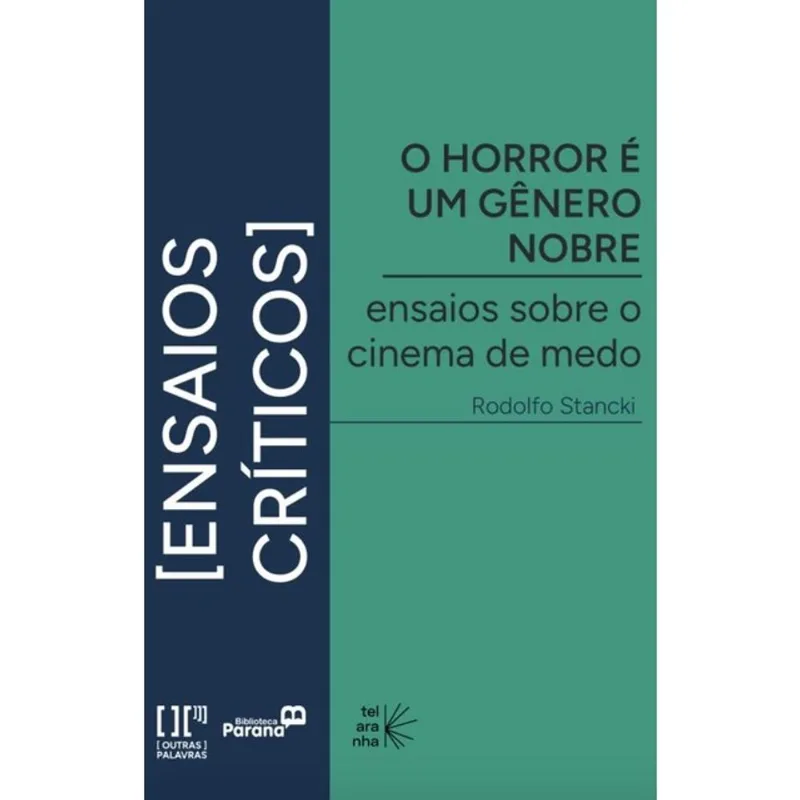 O HORROR É UM GÊNERO NOBRE