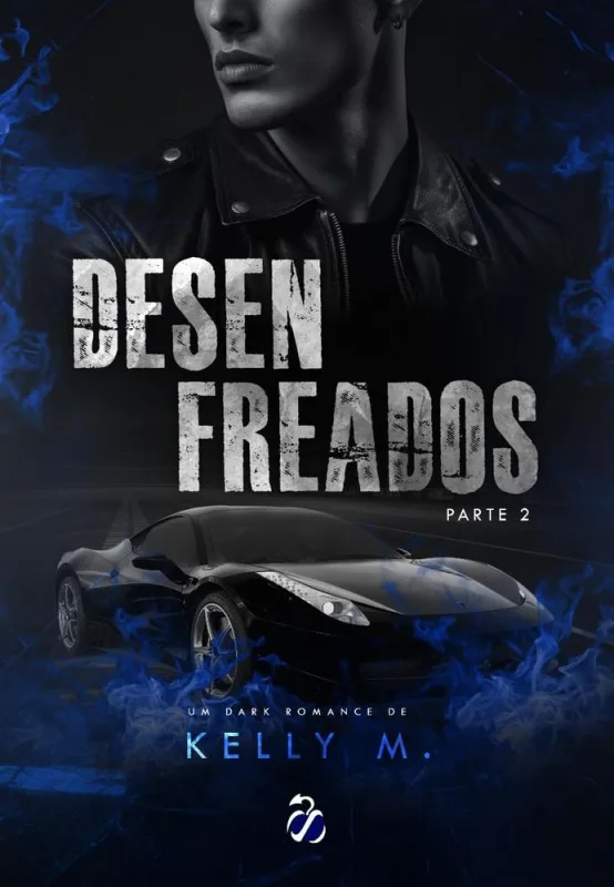 Desenfreados - Parte 2 - LC - Livros