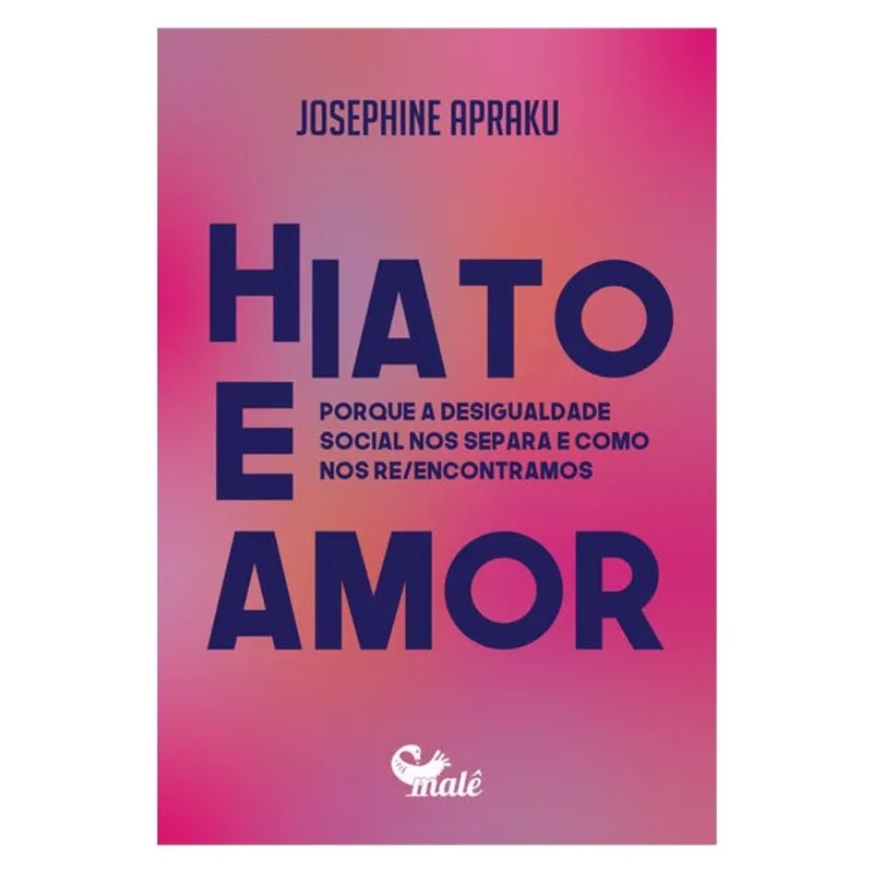 HIATO E AMOR