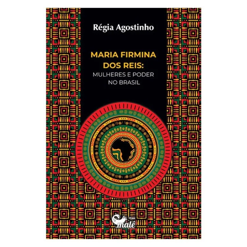 MARIA FIRMINA DOS REIS: MULHERES E PODER NO BRASIL