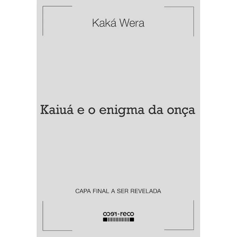 Kaiuá E O Enigma Da Onça