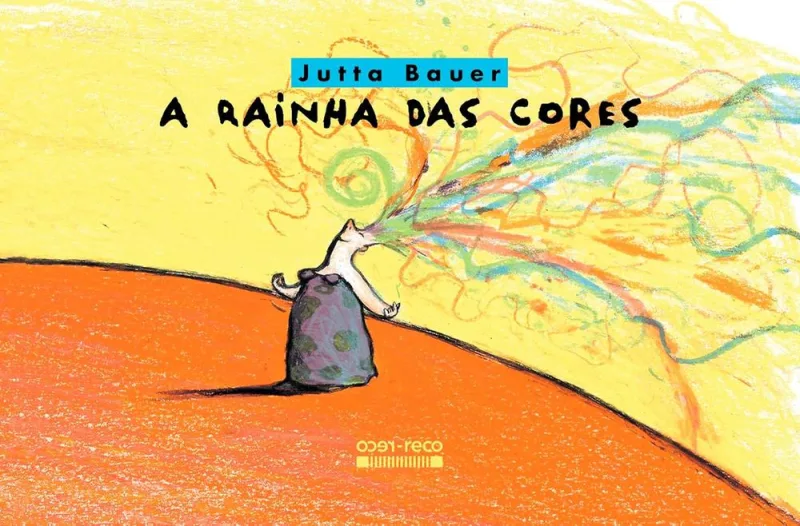 A Rainha Das Cores - LC - Livros