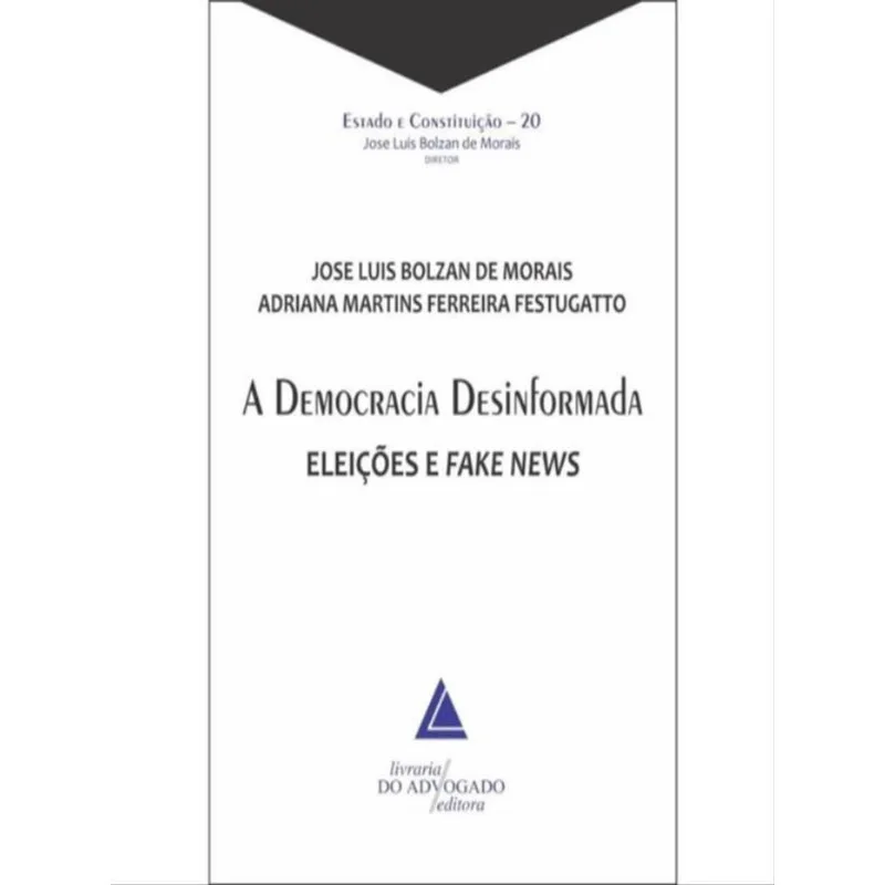 A DEMOCRACIA DESINFORMADA