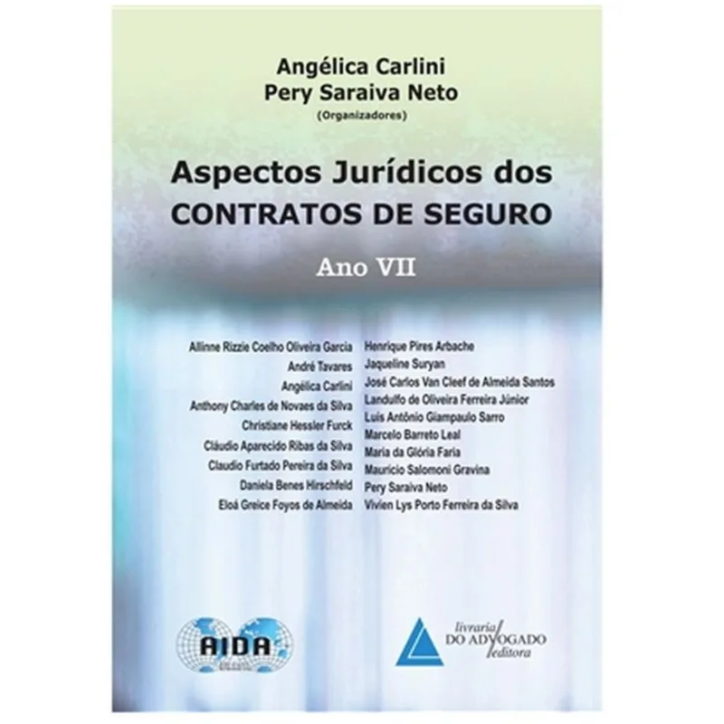 ASPECTOS JURÍDICOS DOS CONTRATOS DE SEGURO ANO VII