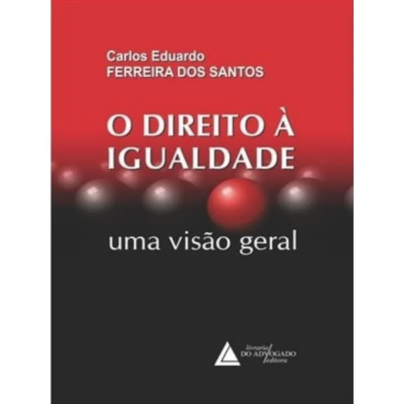 O DIREITO À IGUALDADE