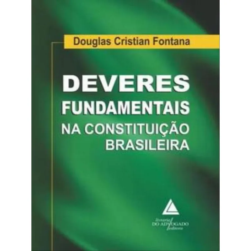 DEVERES FUNDAMENTAIS NA CONSTITUIÇÃO BRASILEIRA