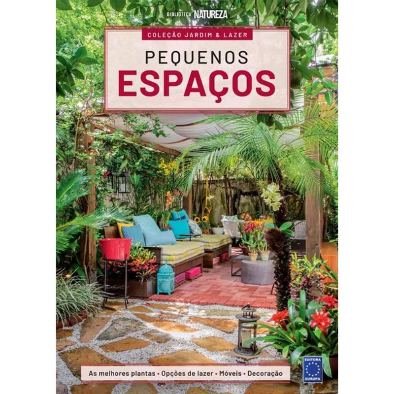 COLEÇÃO JARDIM & LAZER - EDIÇÃO 2 - PEQUENOS ESPAÇOS
