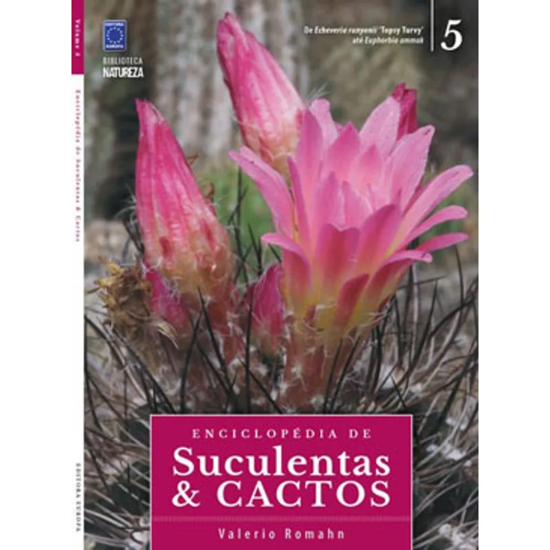 ENCICLOPÉDIA DE SUCULENTAS & CACTOS - VOLUME 5