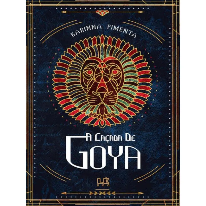 A CAÇADA DE GOYA