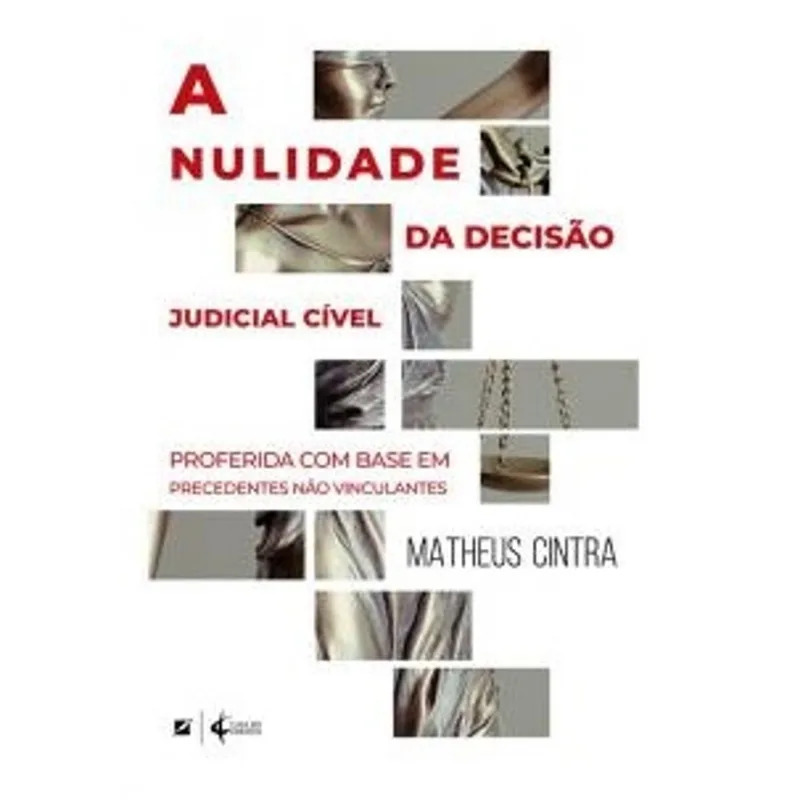 A NULIDADE DA DECISÃO JUDICIAL CÍVEL