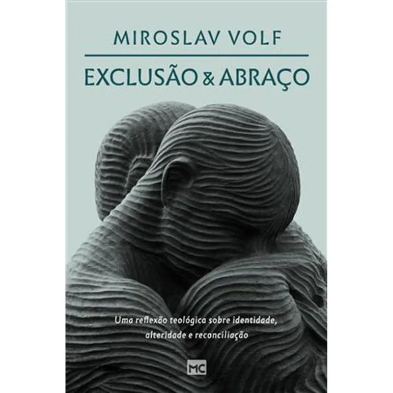 Livro Exclusão E Abraço Mundo Cristão (MP)