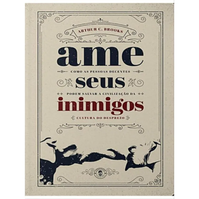 AME SEUS INIMIGOS