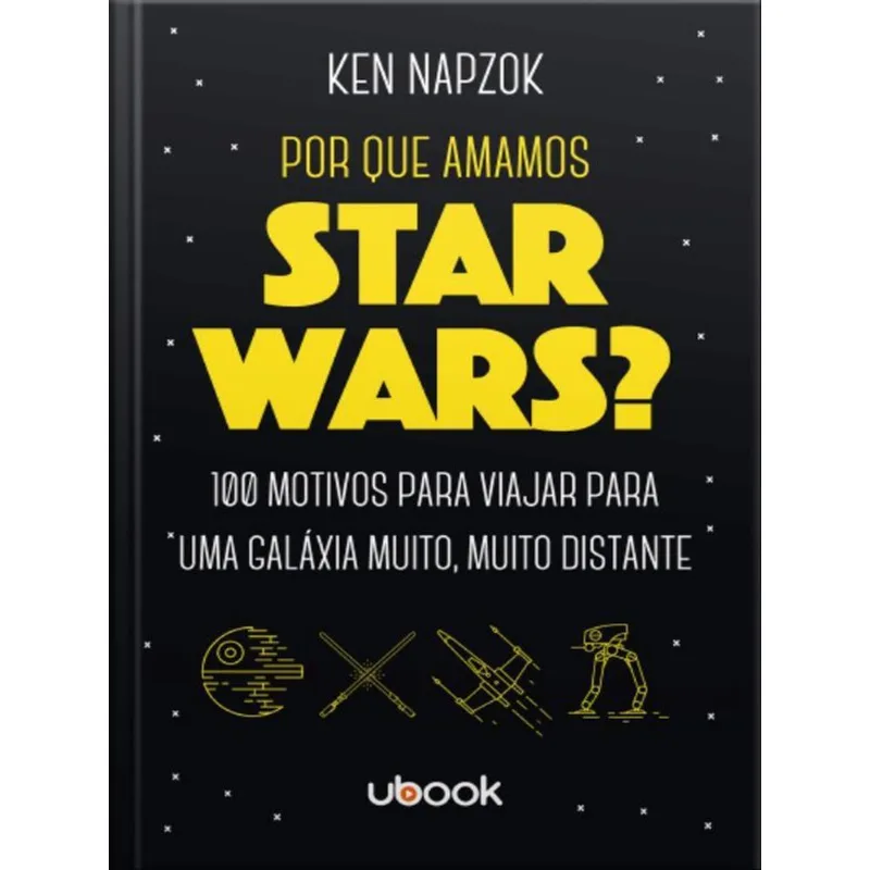 POR QUE AMAMOS STAR WARS?