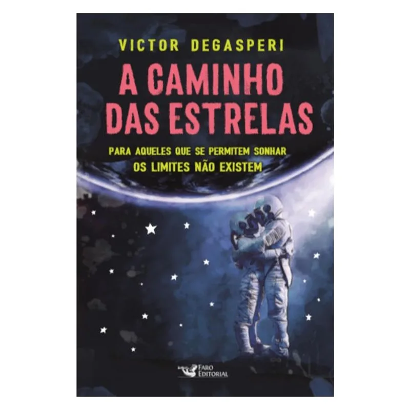 A CAMINHO DAS ESTRELAS