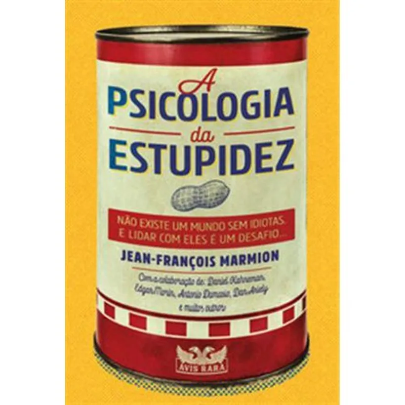 Livro A Psicologia Da Estupidez Faro Editorial (MP)