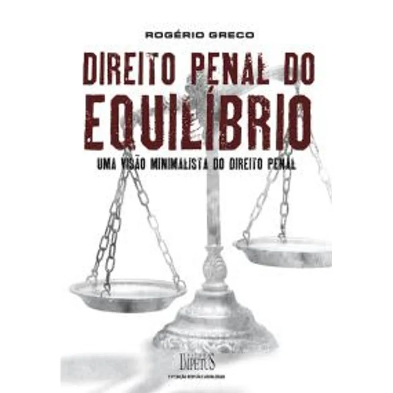 DIREITO PENAL DO EQUILÍBRIO - 2020