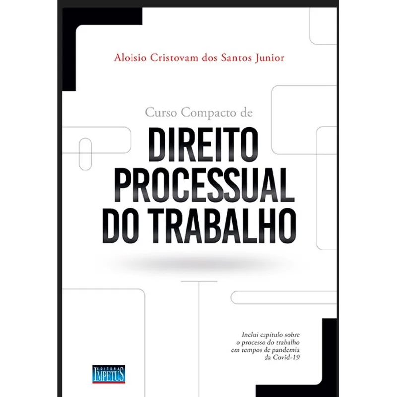 CURSO COMPACTO DE DIREITO PROCESSUAL DO TRABALHO - 2022