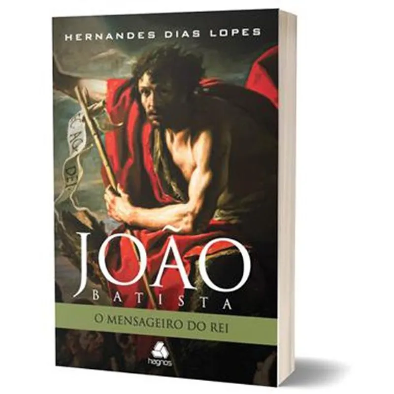 Livro João Batista O Mensageiro Do Rei Hagnos (MP)