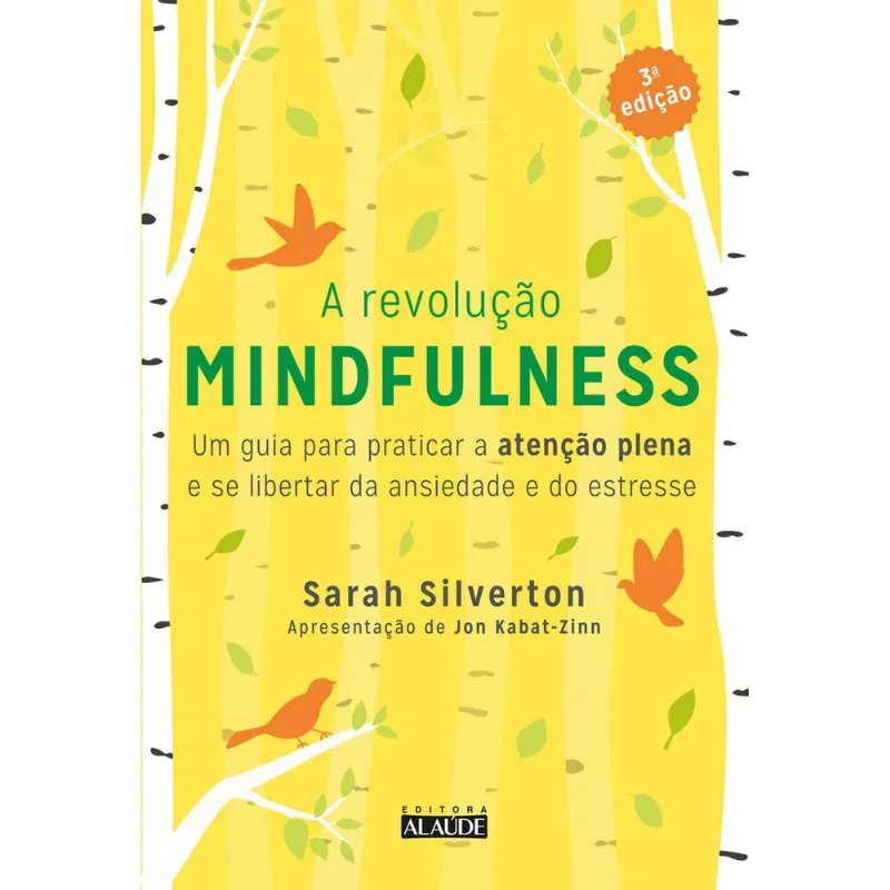 A Revolução Mindfulness