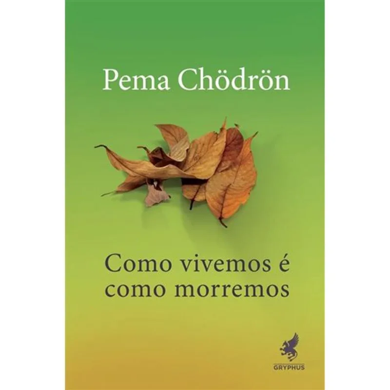 LIVRO COMO VIVEMOS É COMO MORREMOS (MP) - GRYPHUS