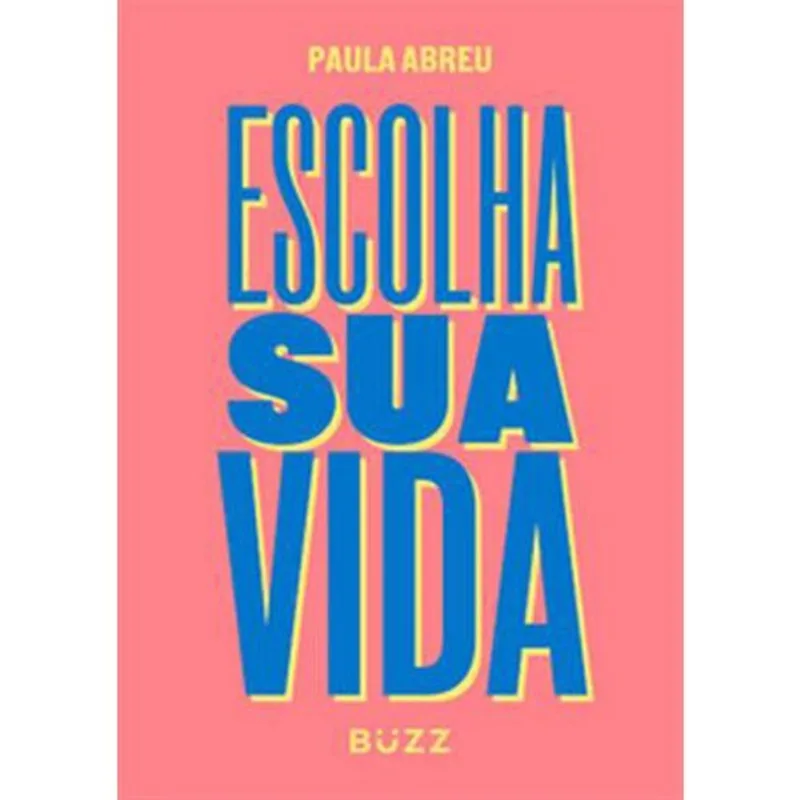 Livro Escolha Sua Vida Buzz Editora (MP)