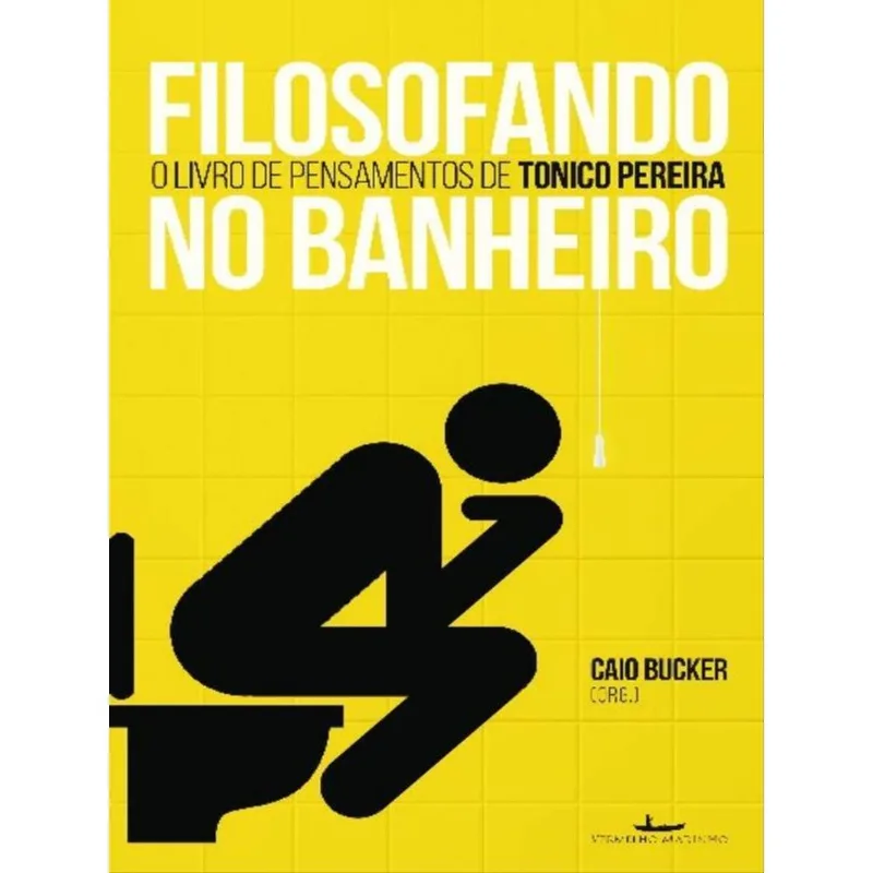 FILOSOFANDO NO BANHEIRO