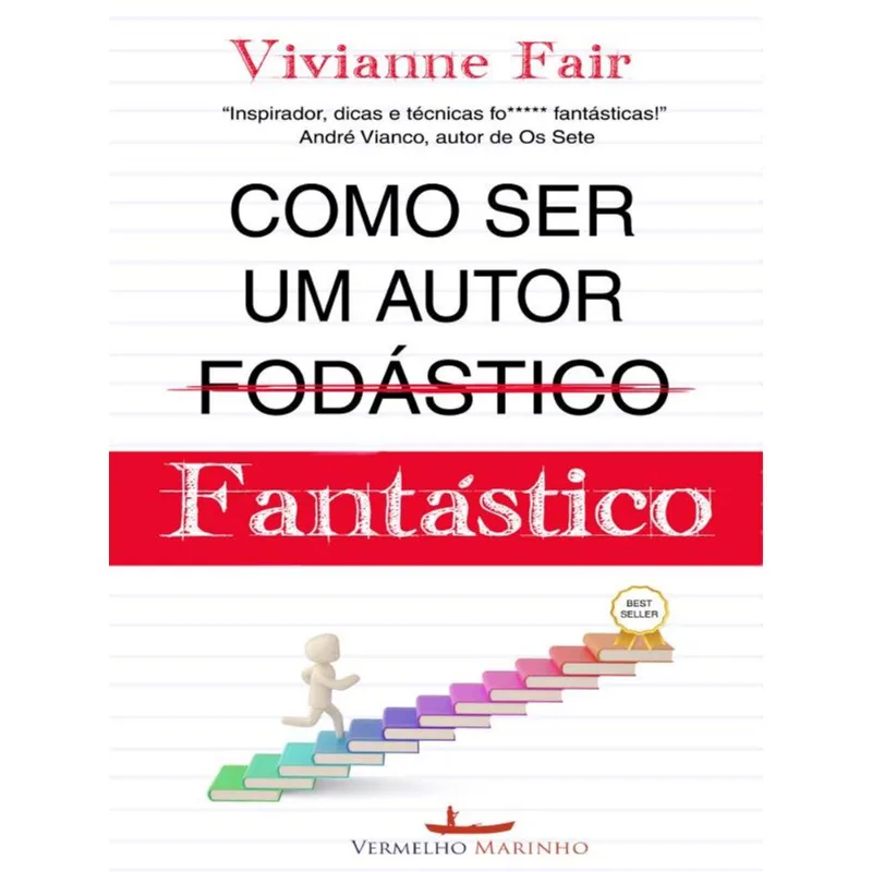 COMO SER UM AUTOR FANTÁSTICO