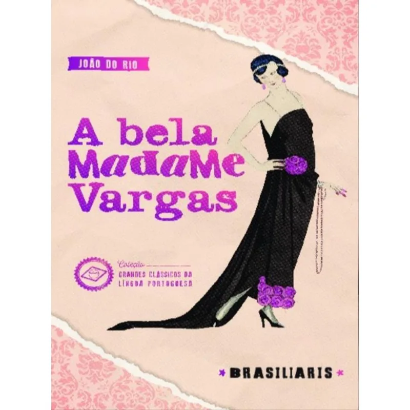 A BELA MADAME VARGAS