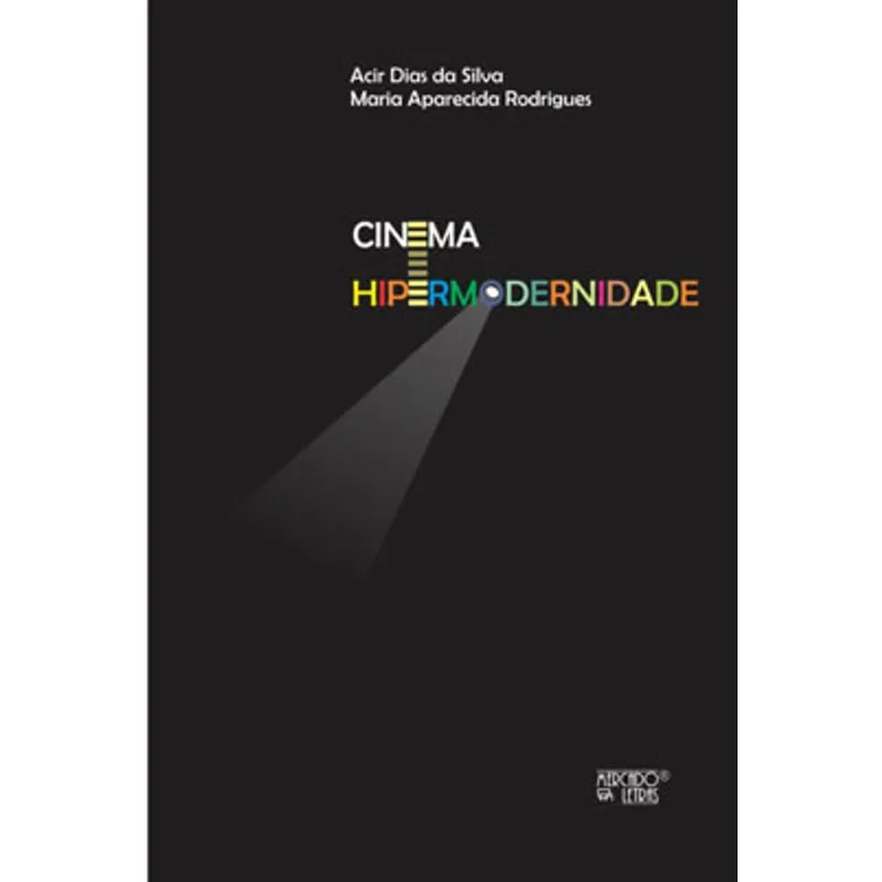 CINEMA E HIPERMODERNIDADE
