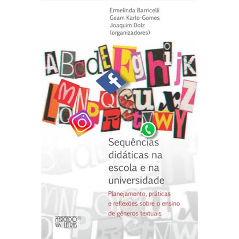 SEQUÊNCIAS DIDÁTICAS NA ESCOLA E NA UNIVERSIDADE