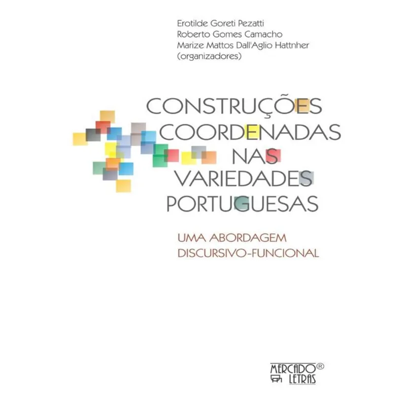 CONSTRUÇÕES COORDENADAS NAS VARIEDADES PORTUGUESAS