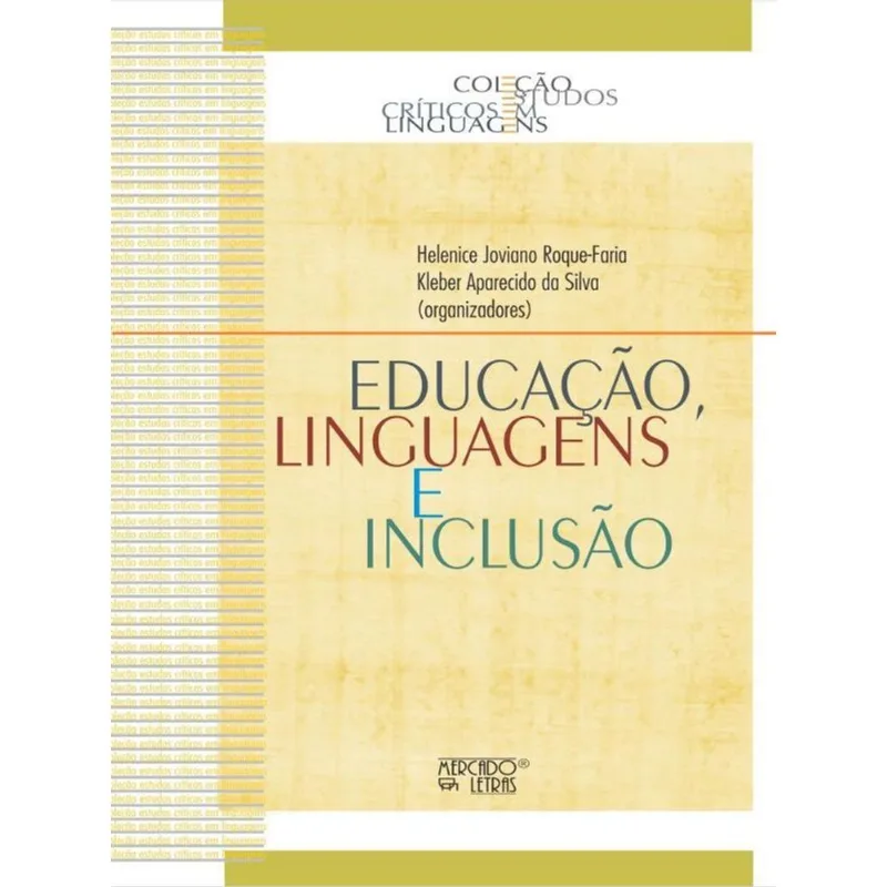 EDUCAÇÃO, LINGUAGENS E INCLUSÃO