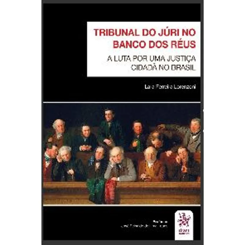 TRIBUNAL DO JÚRI NO BANCO DOS RÉUS