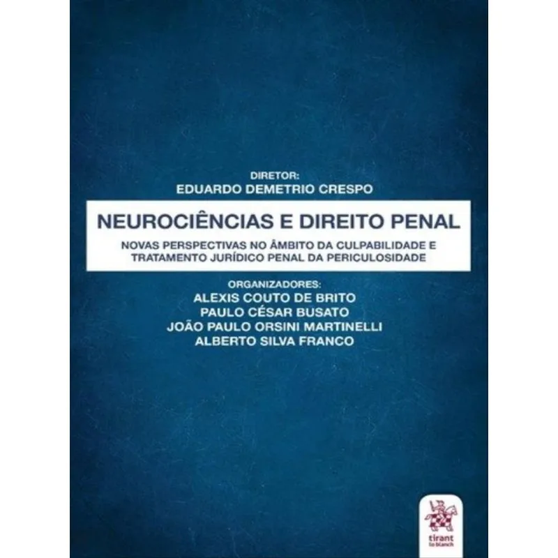 NEUROCIÊNCIAS E DIREITO PENAL - 2020