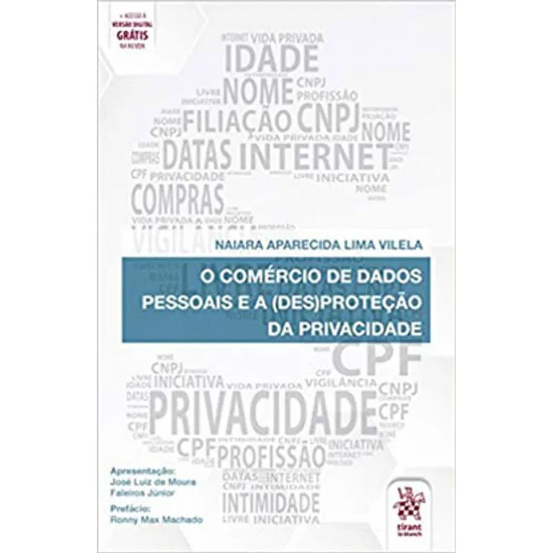O COMÉRCIO DE DADOS PESSOAIS E A (DES)PROTEÇÃO DA PRIVACIDADE - 2020