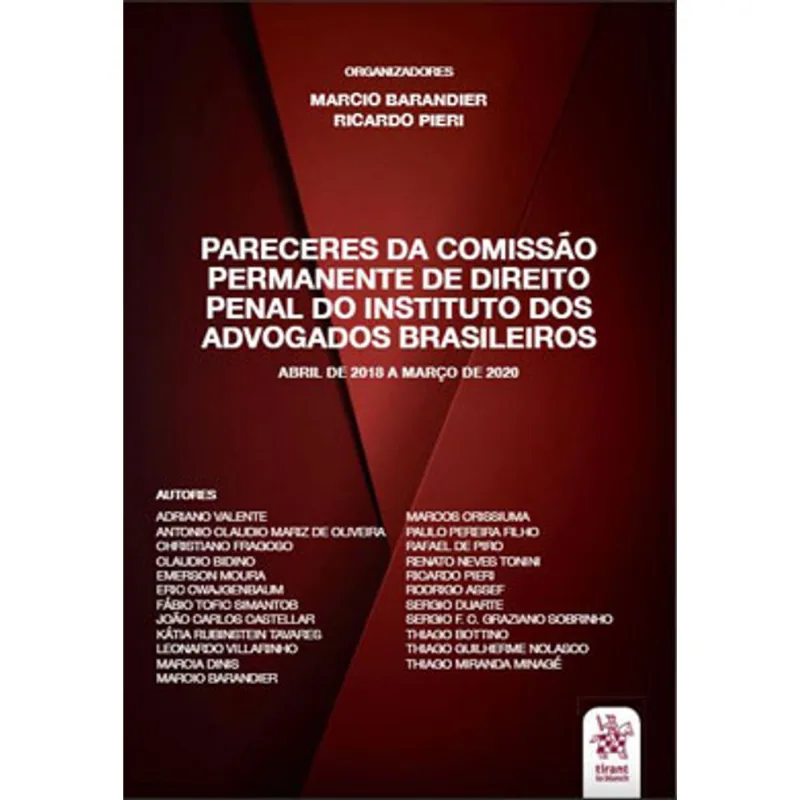 PARECERES DA COMISSÃO PERMANENTE DE DIREITO PENAL DO IAB - 2021