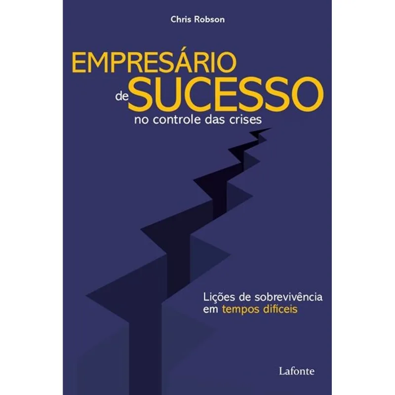 EMPRESÁRIO DE SUCESSO NO CONTROLE DAS CRISES