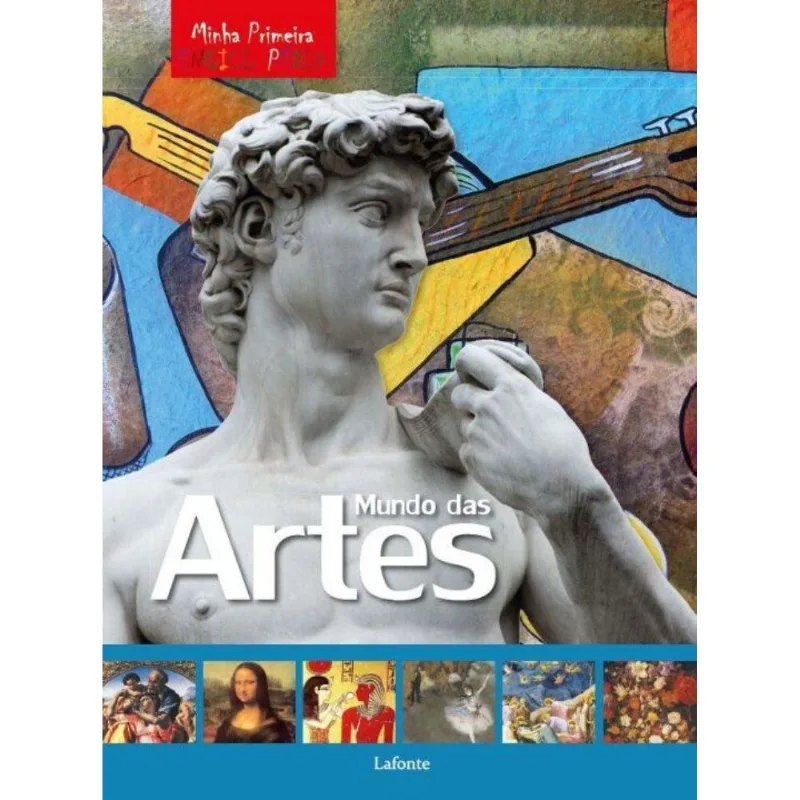 Minha Primeira Enciclopedia - Mundo Das Artes