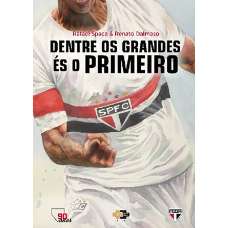 DENTRE OS GRANDES, ÉS O PRIMEIRO!