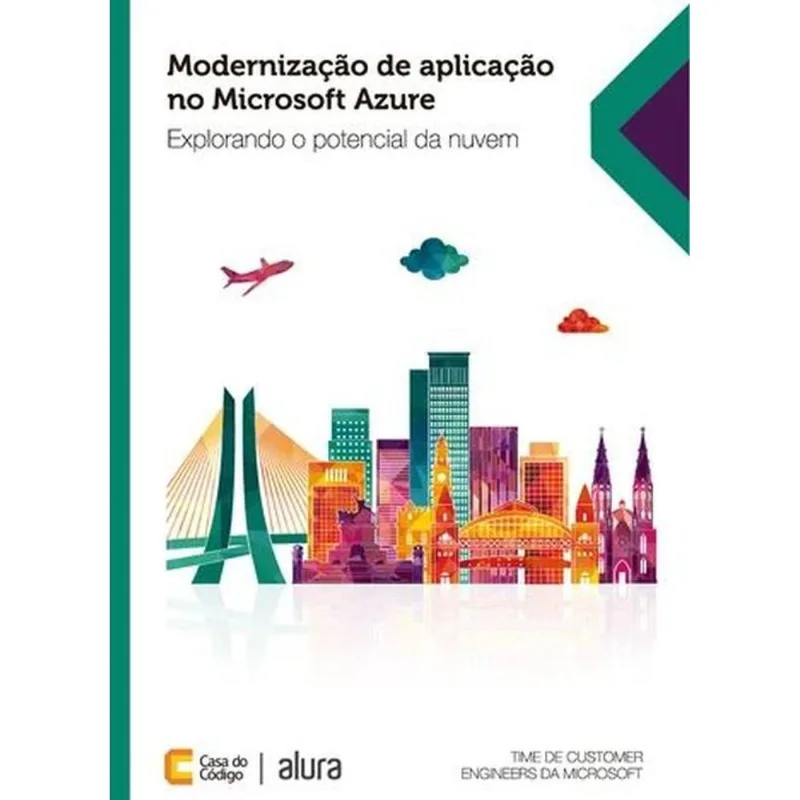 MODERNIZAÇÃO DE APLICAÇÃO NO MICROSOFT AZURE
