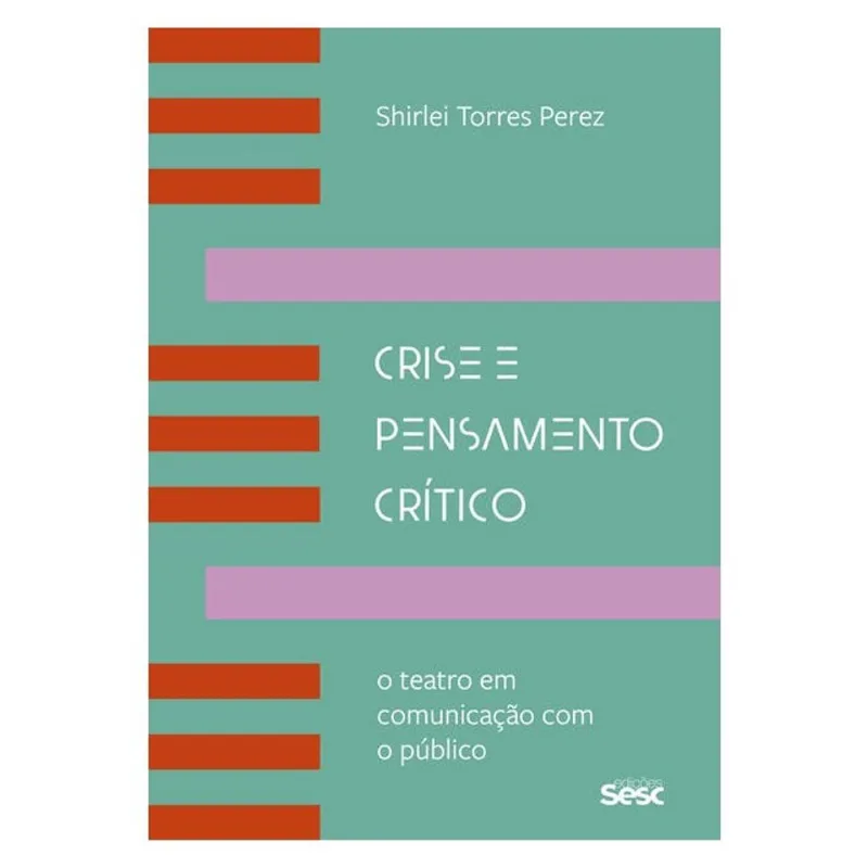 CRISE E PENSAMENTO CRÍTICO
