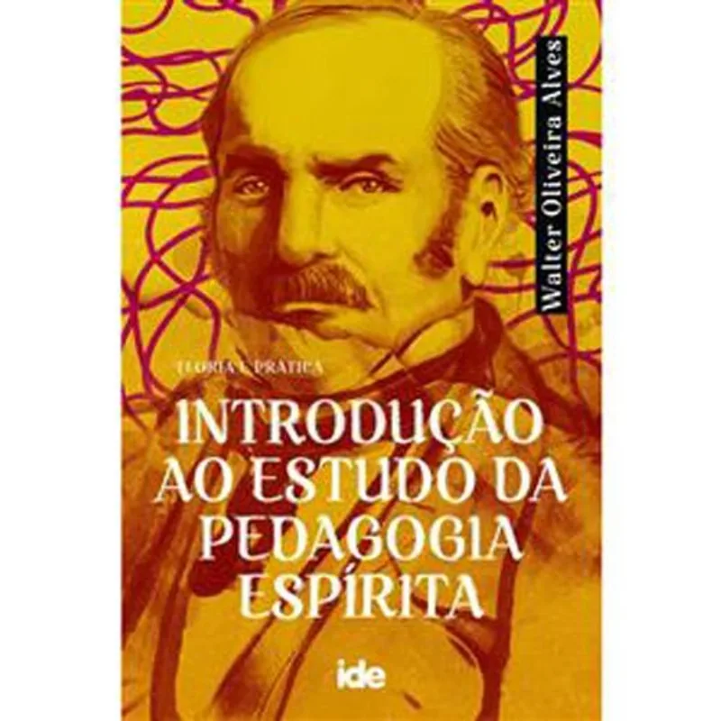 Livro Introdução Ao Estudo Da Pedagogia Espírita Ide (MP)