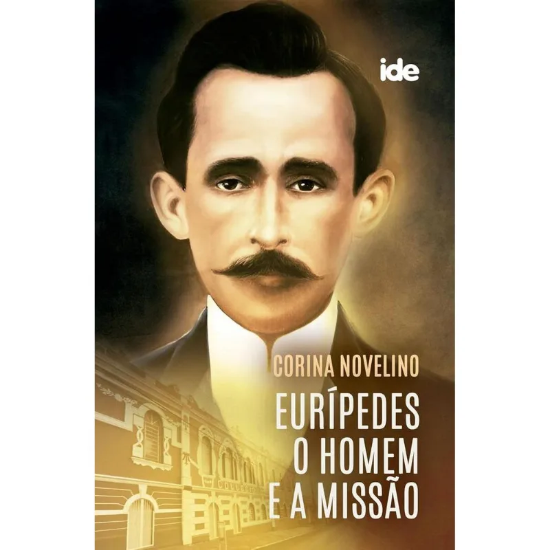 Eurípedes O Homem E A Missão