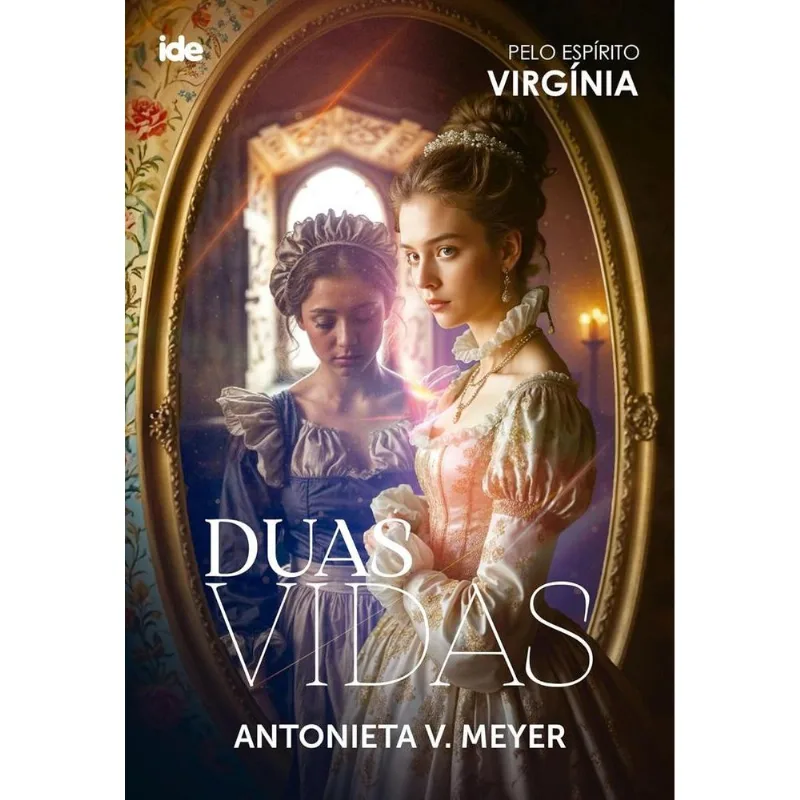 Duas Vidas - IDE - Livros
