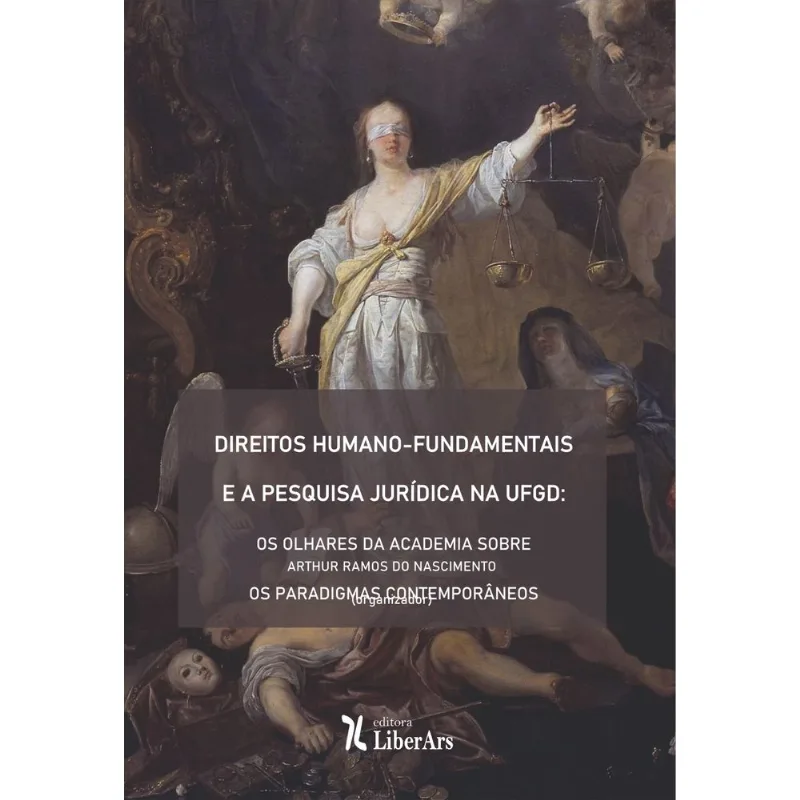 DIREITOS HUMANO-FUNDAMENTAIS E A PESQUISA JURÍDICA NA UFGD