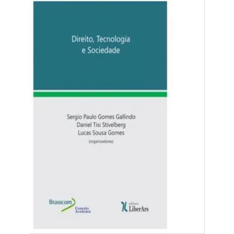 DIREITO, TECNOLOGIA E SOCIEDADE