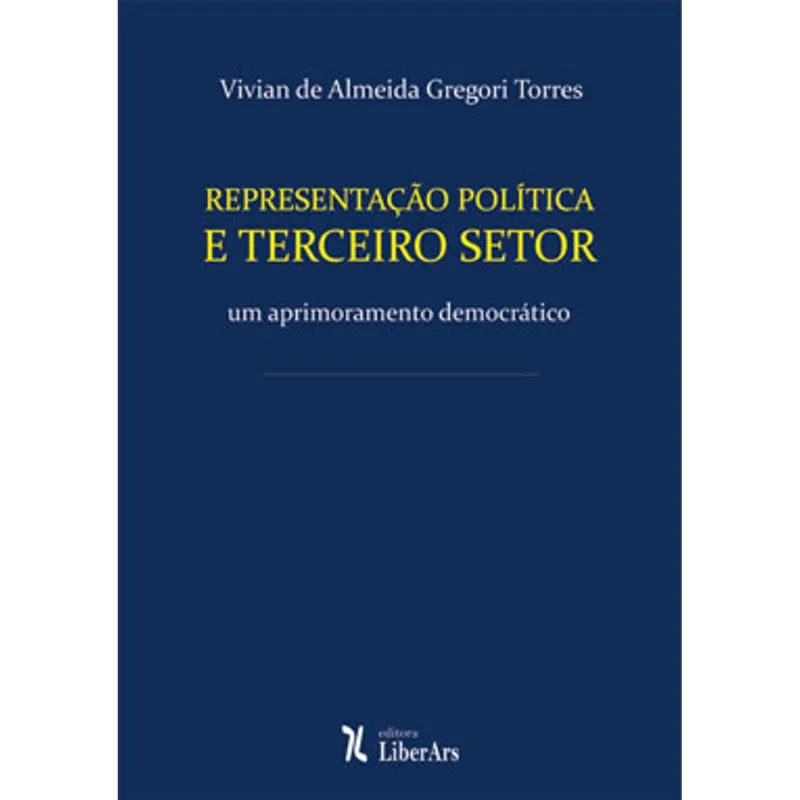 REPRESENTAÇÃO POLÍTICA E TERCEIRO SETOR