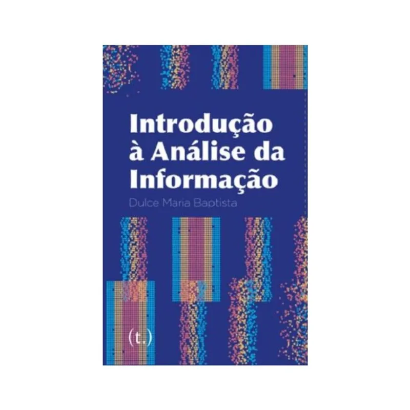 INTRODUÇÃO À ANÁLISE DA INFORMAÇÃO