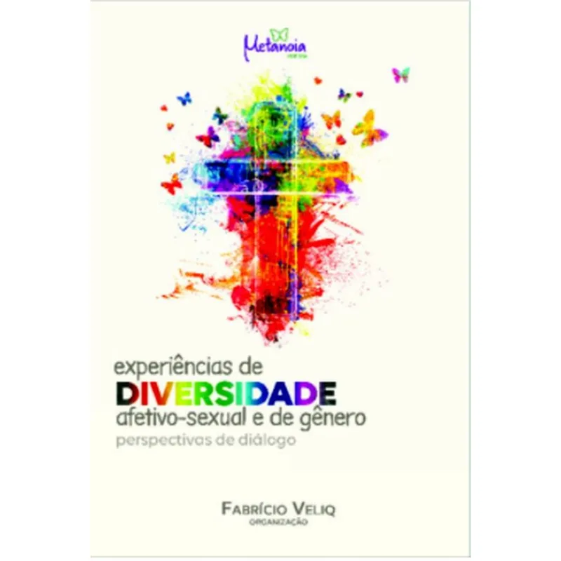 EXPERIÊNCIAS DE DIVERSIDADE AFETIVO-SEXUAL E DE GÊNERO