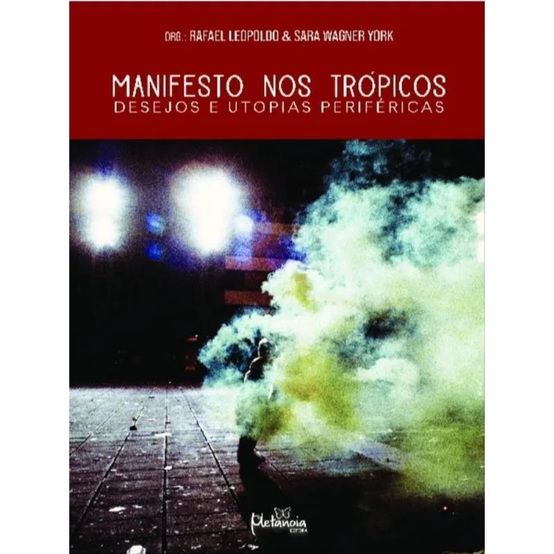 MANIFESTO NOS TRÓPICOS